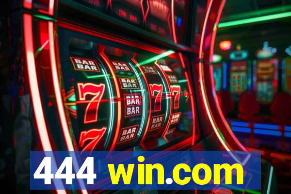 444 win.com